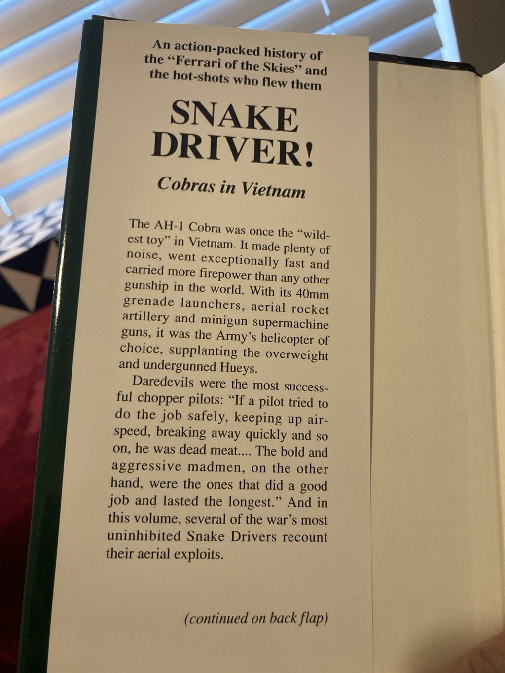 2-Vietnam War Books, Snake Driver! Cobras in Vietnam & The Beast Was Out There