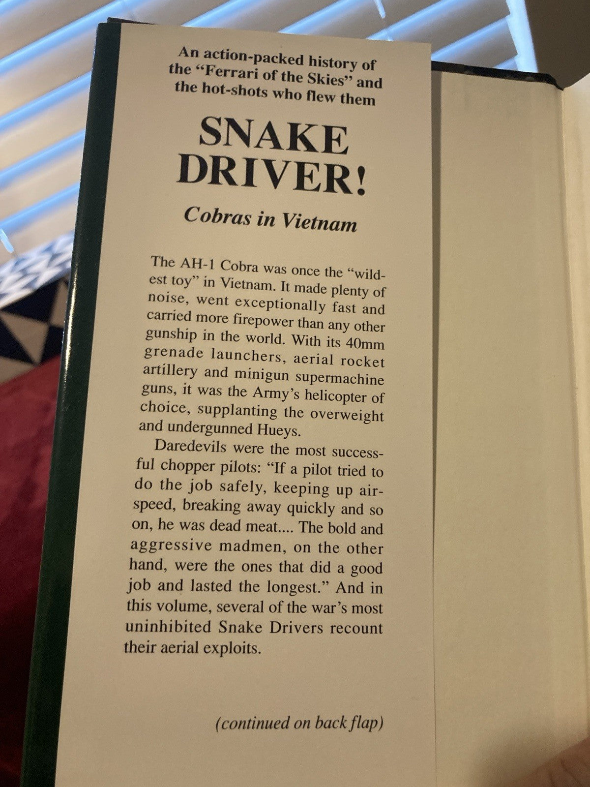 2-Vietnam War Books, Snake Driver! Cobras in Vietnam & The Beast Was Out There