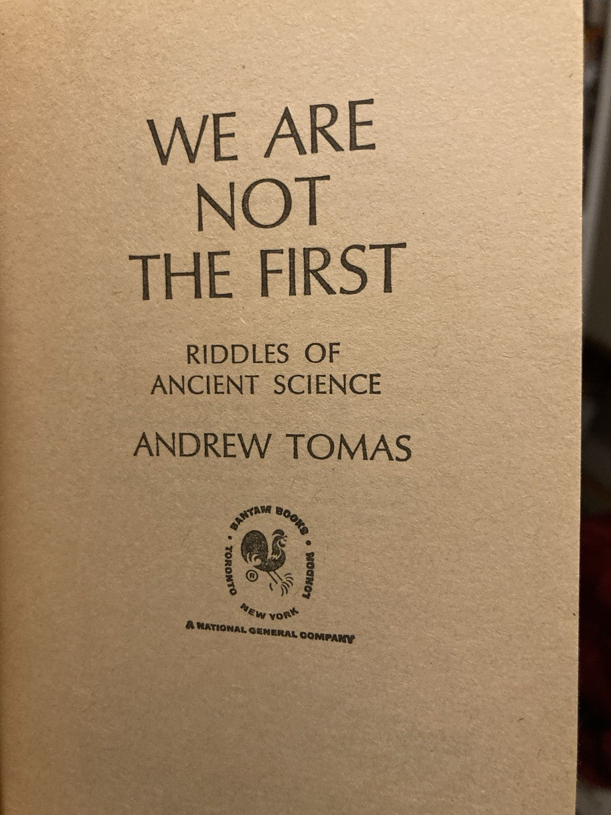 Andrew Tomas We Are Not The First Bantam Books 1973 Vintage Ancient Science