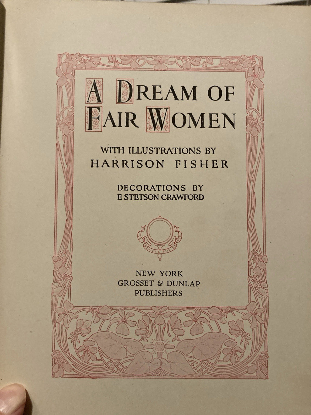 A Dream of Fair Women Illustrated Harrison Fisher Hardcover 1907 