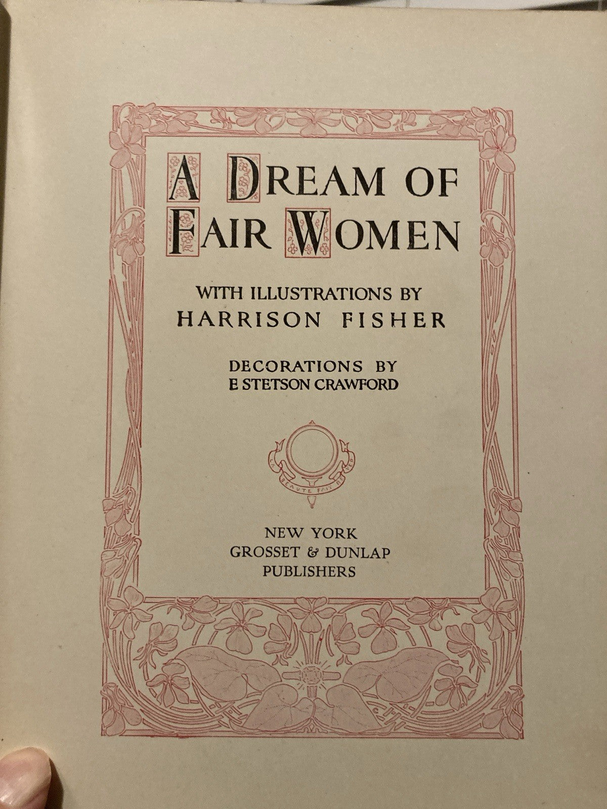 A Dream of Fair Women Illustrated Harrison Fisher Hardcover 1907 